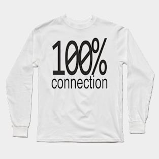 100% Long Sleeve T-Shirt